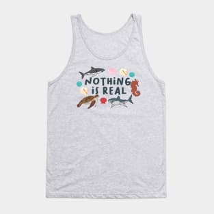 Nothing is Real by Courtney Graben Tank Top